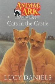 Cats in the Castle (Animal Ark Hauntings)
