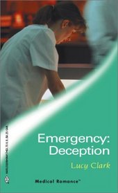 Emergency: Deception