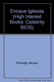 Enrique Iglesias (High Interest Books)