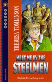 Meet Me by the Steel Men (Racers)