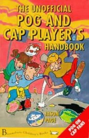 The Unofficial POG and Cap Players' Handbook (Gamesroom)