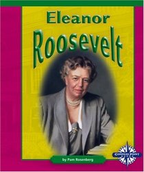 Eleanor Roosevelt (Compass Point Early Biographies)