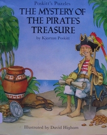 The Mystery of the Pirates Treasure (Poskitts Puzzles)