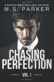 Chasing Perfection Vol. 1 (Volume 1)