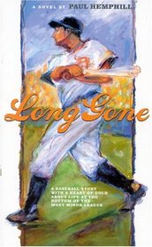 Long Gone : A Novel