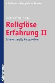 Religise Erfahrung II