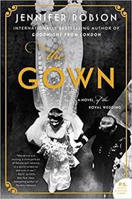 The Gown: A Novel