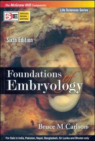 Foundations of Embryology 6th Edition (Life Sciences Series)