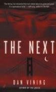 The Next (Jimmy Miles, Bk 2)