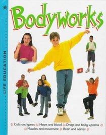 Bodyworks (Life Education)
