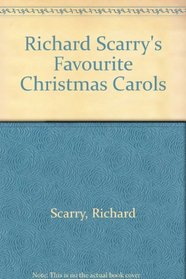 Richard Scarry's Favourite Christmas Carols (Richard Scarry)
