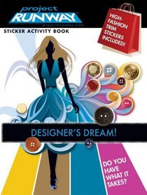 Project Runway Sticker Activity Book - Designer's Dream!