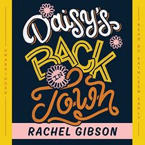 Daisy's Back in Town: Library Edition (Lovett, Texas)