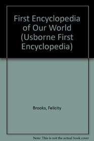 First Encyclopedia of Our World Internet-Linked (First Encyclopedias)