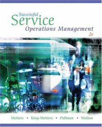 Successful Service Operations Management (with Microsoft  Project 2003, 120 Day Version, CD-ROM, and InfoTrac)