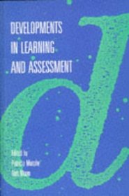 Developments in Learning and Assessment