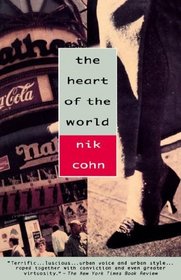 The Heart of the World (Vintage Departures)