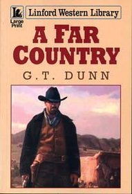 A Far Country (Linford Western)