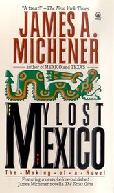 My Lost Mexico: The Making of a Novel