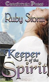 Keeper of the Spirit (Keeper, Bk 1)