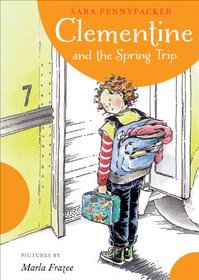 Clementine and the Spring Trip (Clementine Book, A)