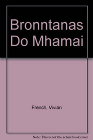 Bronntanas Do Mhamai