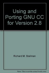 Using and Porting GNU CC for Version 2.8