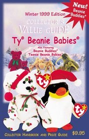 Collectors Value Guide: Ty Beanie Babies: Collector Handbook and Price Guide Winter 1999