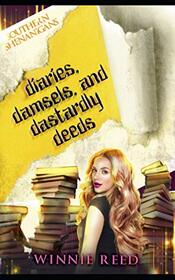 Diaries, Damsels, and Dastardly Deeds: A Touch of Southern Cozy Mystery (Southern Shenanigans)