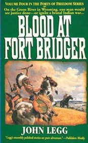 Blood at Fort Bridger (Forts of Freedom, Bk 4)