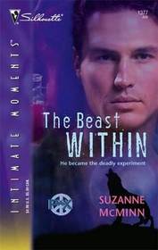 The Beast Within (PAX, Bk 1) (Silhouette Intimate Moments, No 1377)