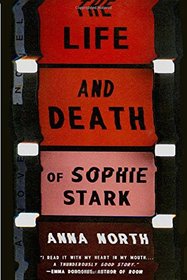 The Life and Death of Sophie Stark