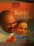 Kevin and His Dad (Houghton Mifflin Reading)