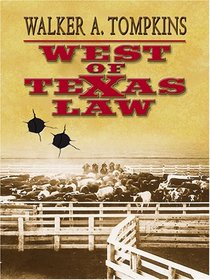West of Texas Law