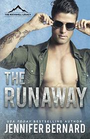 The Runaway (Rockwell Legacy, Bk 4)