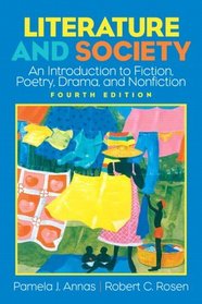 Literature and Society: An Introduction to Fiction, Poetry, Drama, Nonfiction (4th Edition)