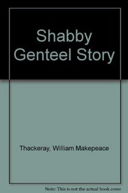 Shabby Genteel Story