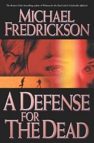 A Defense for the Dead (Tom Doherty Associates Book)