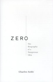 Zero: The Biography of a Dangerous Idea