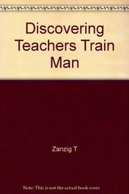 Discovering: Teacher's Training Manual (Training Resources)