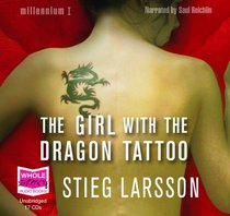 The Girl with the Dragon Tattoo (Millennium, Bk 1) (Audio CD) (Unabridged)