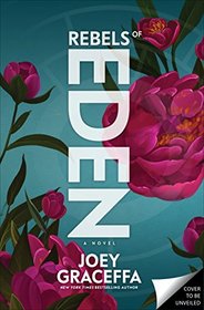Rebels of Eden: A Novel (Children of Eden)