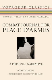 Combat Journal for Place d'Armes (Voyageur Classics)
