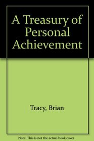 A Treasury of Personal Achievement