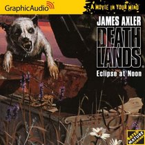 Deathlands # 33 - Eclipse at Noon