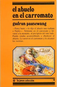 El Abuelo En El Carromato (Spanish Edition)