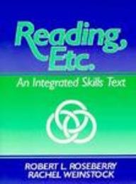 Reading, Etc.: An Integrated Skills Text