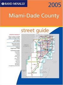 Rand Mcnally 2005 Atlas Miami-dade County, Florida (Rand McNally Street Guides)