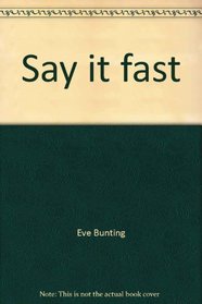 Say it fast, (A Magic circle book)