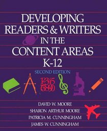 Developing Readers  Writers in the Content Areas K-12